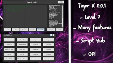 Tiger X 0.0.1 | OP Roblox exploit!, Level 7, Owl Hub Support | WORKING!