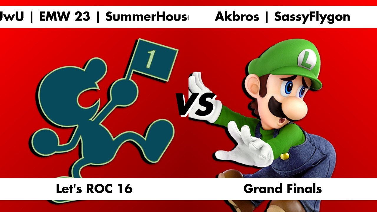 UwU | EMW 23 | SummerHouse (G&W) vs Akbros | SassyFlygon (Luigi) | Grand Finals | Let's ROC 16