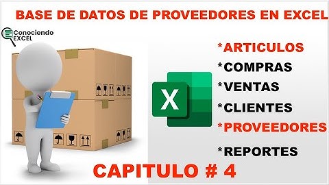 Base de Datos de PROVEEDORES en Excel | Cómo CREAR CONTROL de INVENTARIOS en EXCEL desde CERO - CAP4