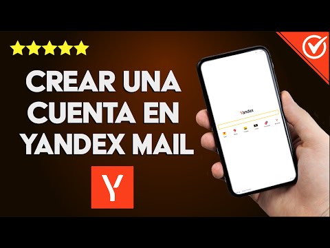 ¿Cómo Crear una Cuenta de Correo Electrónico en Yandex Mail en Español?