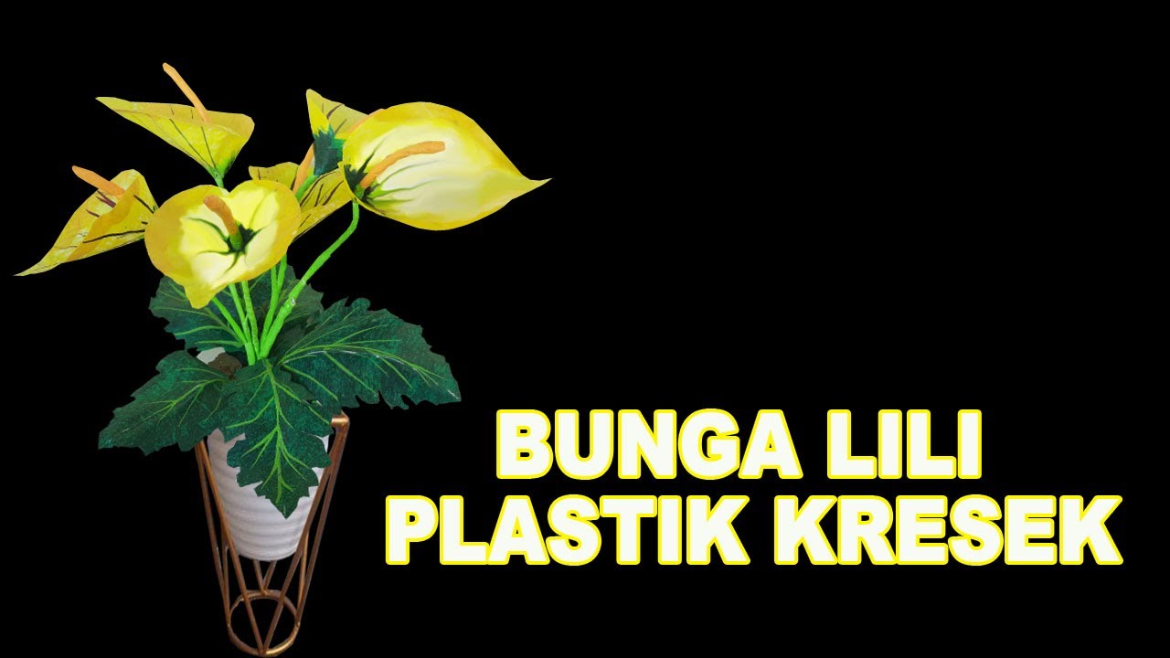 Diy BUNGA LILI PLASTIK KRESEK -  DIY PLASTIC LILI FLOWER