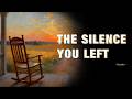 The Silence You Left - Tom Jim | Country