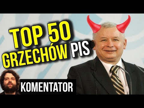 TOP 50 Grzechów Rządu PIS - Analiza Komentator Pieniądze Polityka Biznes Podatki Just Act 477 USA