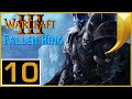 Warcraft 3: Fallen King 10 - Paycheck