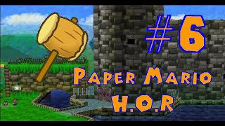 Lets Play Paper Mario Hammer Only Run Episode 6 - Koopa Bros. Fort Dress