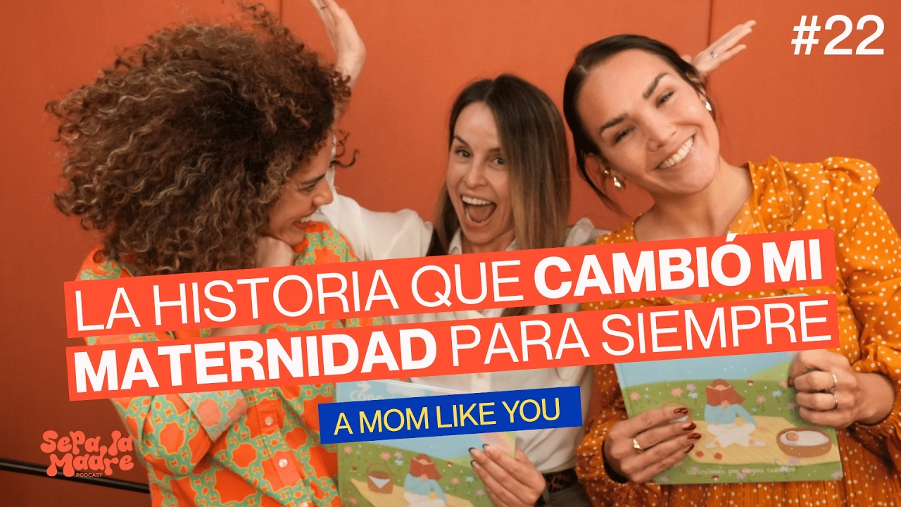 El miedo más grande de una madre | A mom like You Ep. 22 | Sepa la Madre