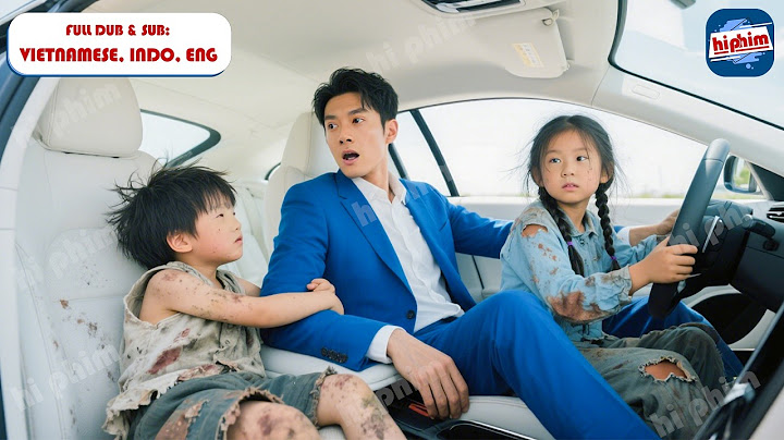 2 Đứa Bé Ăn Xin Lẻn Vào Siêu Xe Của Tổng Tài Nào Ngờ Đó Là Kết Quả Tình Một Đêm Của Anh 5 Năm Trước