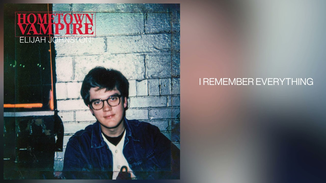 Watch Elijah Johnston - "I Remember Everything" (Official Audio) on YouTube Watch Elijah Johnston - "I Remember Everything" (Official Audio) on YouTube