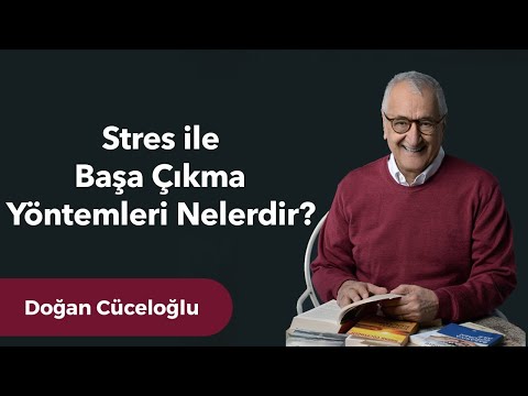 Stres ile Başa Çıkma Yöntemleri Nelerdir?