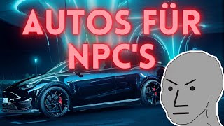 AUTOS, die NUR NPCs fahren ! | G Performance