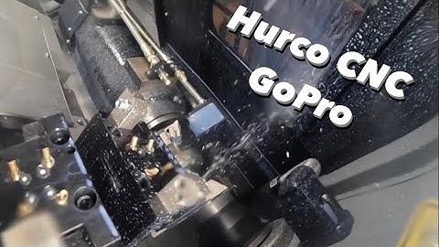 Hurco CNC GoPro Video