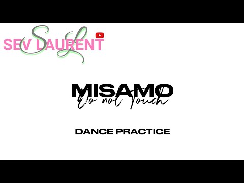 MISAMO – “Do not Touch” Teaser 1