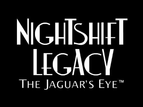 Nightshift Legacy: The Jaguar's Eye - intro animation