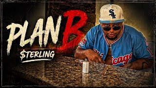 $terling: Plan B (OFFICIAL MUSIC VIDEO)