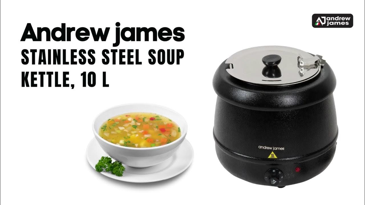 ANDREW JAMES S.S Soup Kettle, 10 L YouTube
