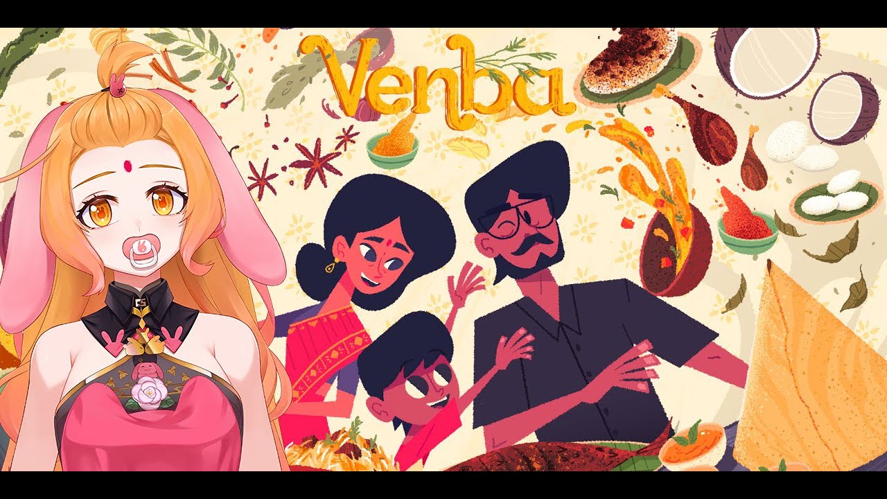【Venba】来学习传统料理!!!【兎澤Tsubaki】 | MYViki