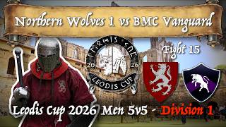 Northern Woves 1 vs BMC Vanguard - Fight 15 - Men's 5v5 Leodis Cup 2026