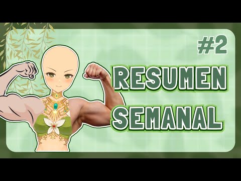 🌻 Dahlia SMASHHHH【RESUMEN SEMANAL #2】