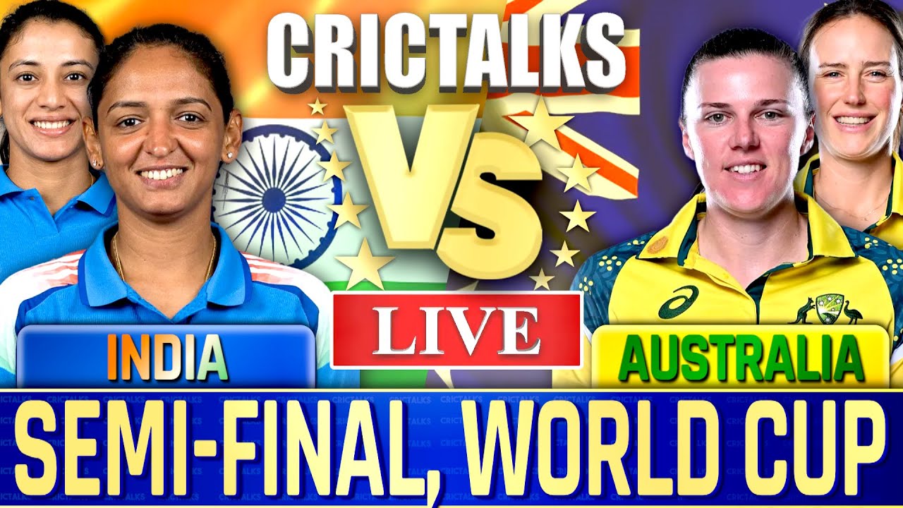 🔴 Live: INDW vs AUSW Cricket Live Match Today, World Cup Scores, Commentary India vs Australia