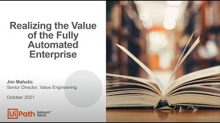 Realizing the Value of the Fully Automated Enterprise