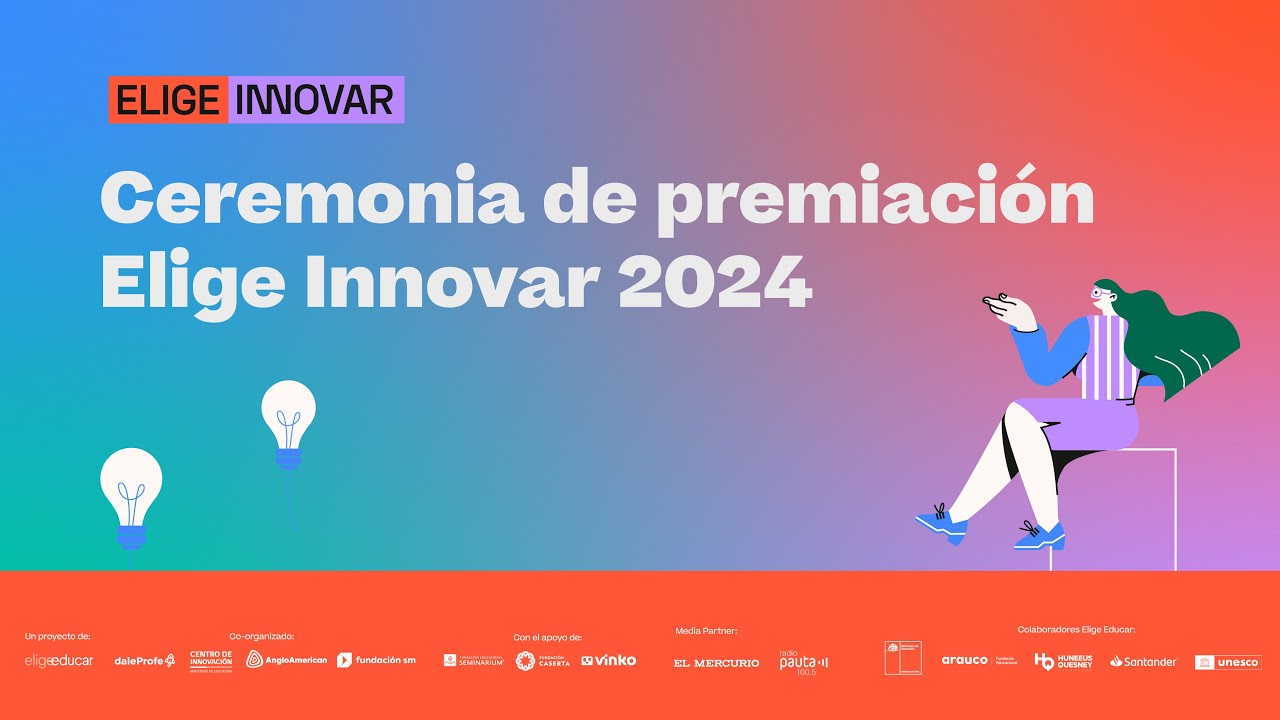 Ceremonia de Premiación Elige Innovar 2024 - YouTube