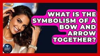 What Is The Symbolism Of A Bow And Arrow Together? - Jewelry Market Spotlight