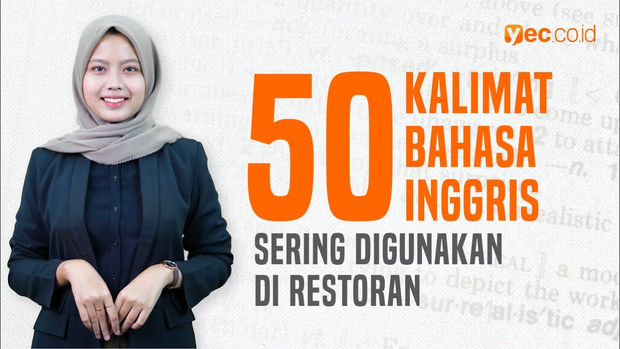 50 Contoh Kalimat Percakapan Bahasa Inggris di Restoran