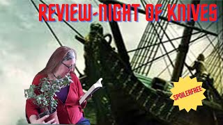 Ian C. Esslemont: Night of Knives   Spoilerfree Review