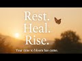 Rest, Heal &amp; Rise | Subliminal Affirmations for Inner Peace, Healing &amp; Strength