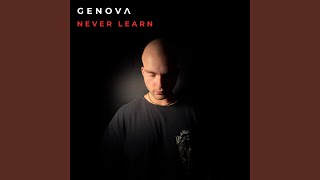 NEVER LEARN