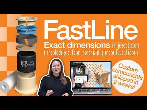 Custom Injection-Molded Parts Produced & Shipped Quickly | iglide® Fastline Service