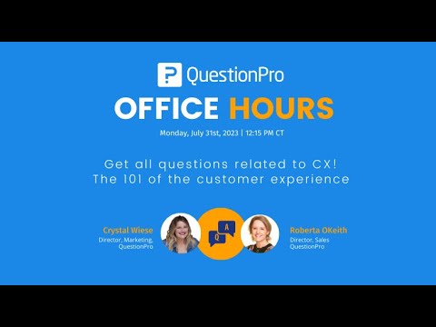 July 2023 Office Hours | The basics of QuestionPro CX - YouTube