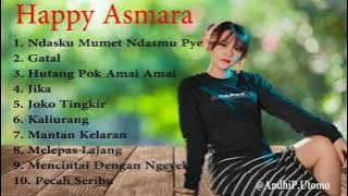 HAPPY ASMARA - NDASKU MUMET NDASMU PIYE Remix Version  