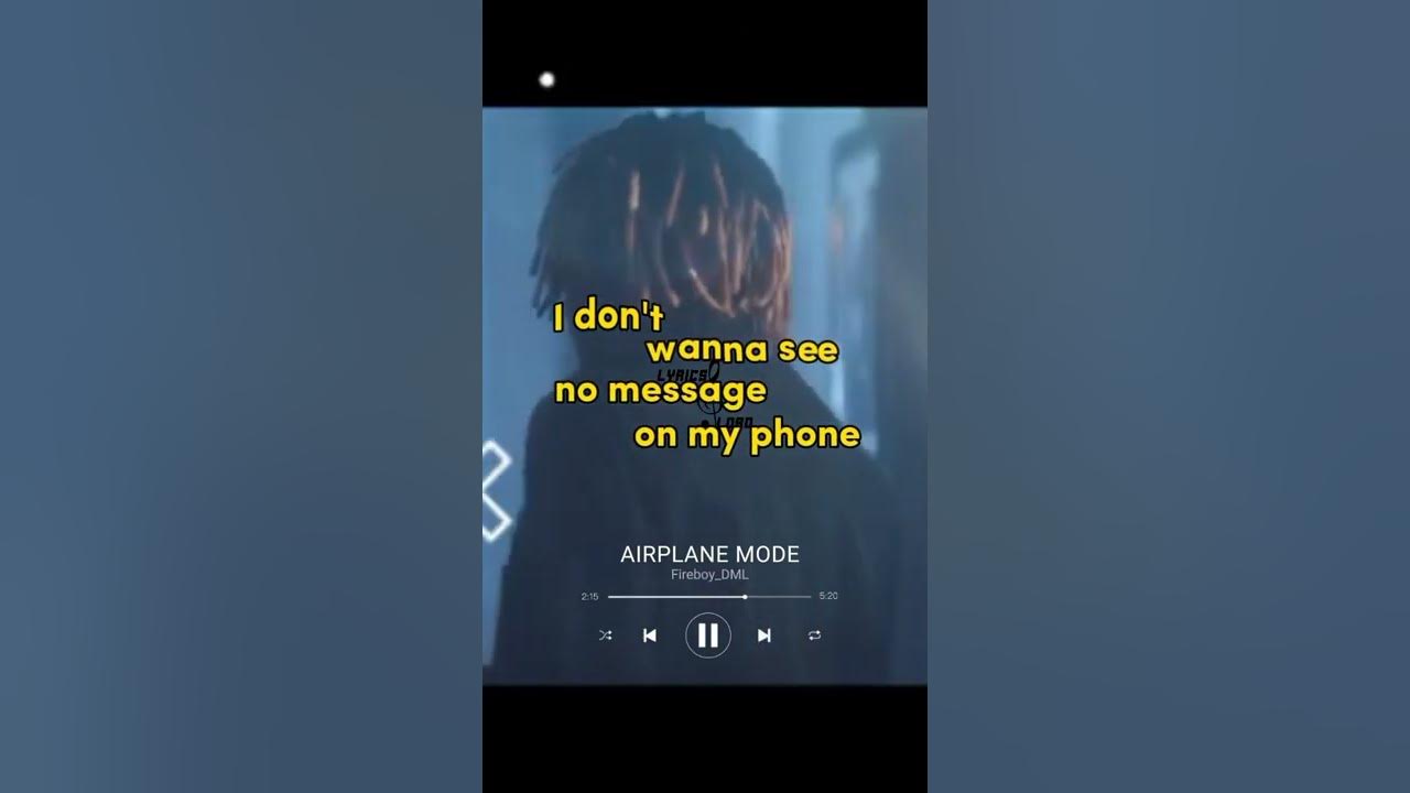 Fireboy_DML Airplane mode official lyrics video