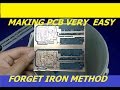 PCB Making Very Easy - Forget Iron Method-Printer Circuit Board Making PCB Making Very Easy - Forget Iron Method-Printer Circuit Board Making