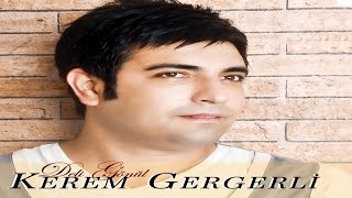 Kerem Gergerli - Deli Gönül