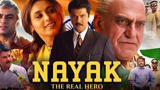  1       Nayak 4k  Movie  Anil Kapoor Rani Mukerji Amrish Puri