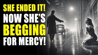 She Left You First… Now She’s Begging for Another Chance! ~ Stoic Wisdom