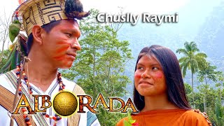 Chuslly Raymi -ALBORADA