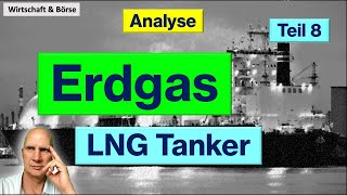 LNG-Tanker (Markt-Analyse) / Liquid Natural Gas - Terminals, / Werften / Reeder Teekay, Golar