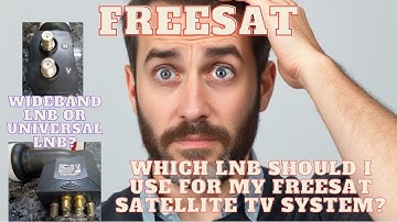 Welk type LNB moet ik gebruiken voor mijn Freesat satelliet-tv-systeem?