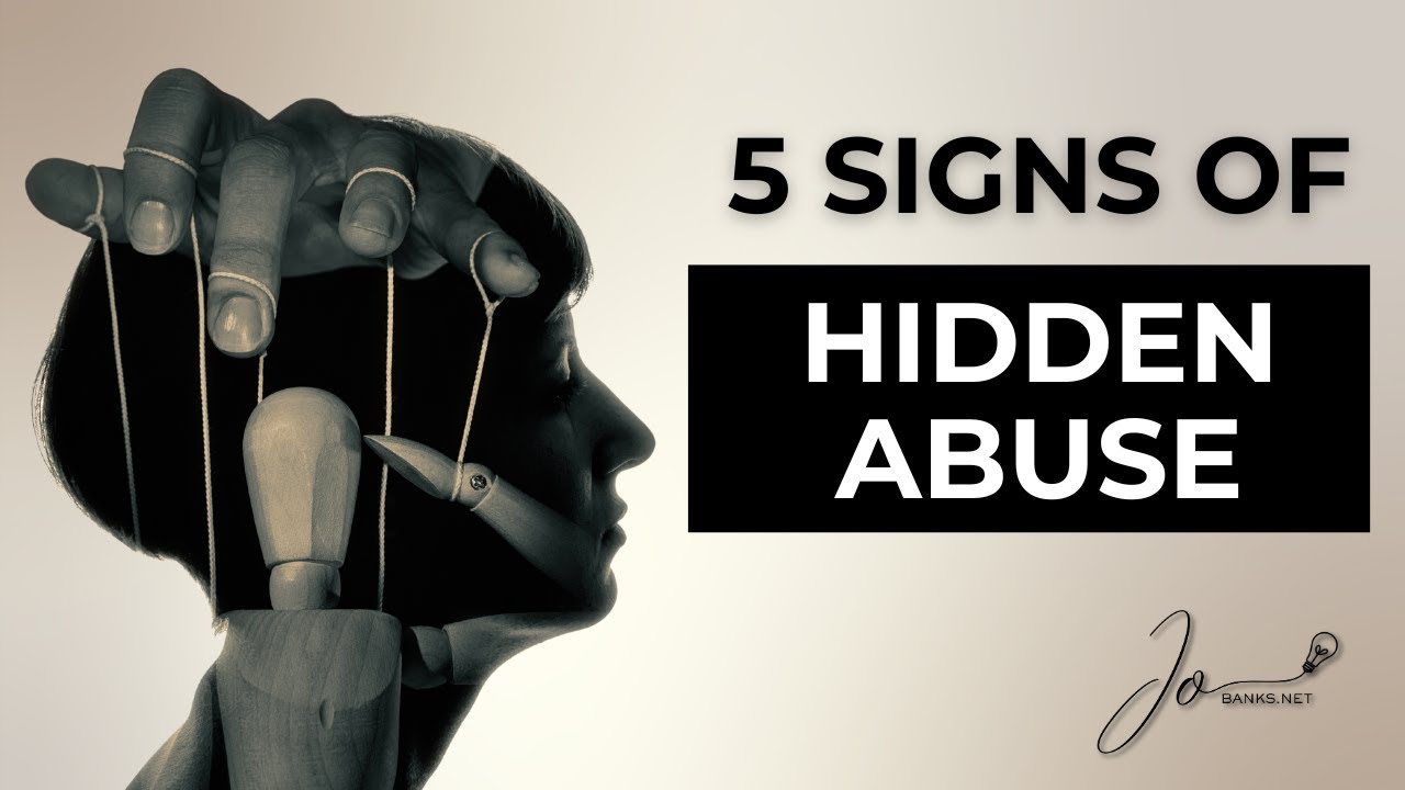 130 - 5 Signs of Hidden Abuse: Coercive Control