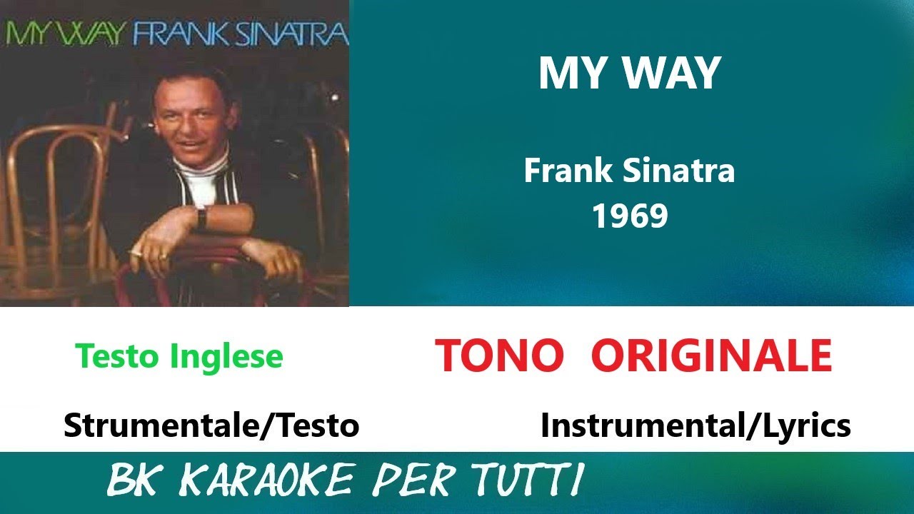 MY WAY ( Inglese ) Frank