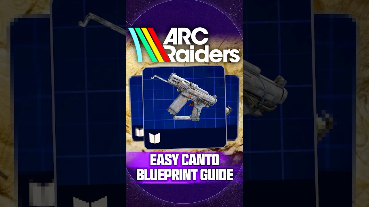 How to Find the Canto Blueprint in ARC Raiders...