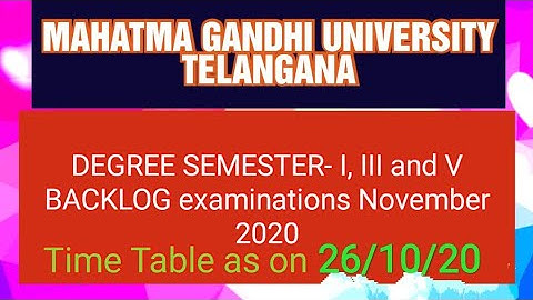 M.G.UNIVERSITY DEGREE V SEMESTER Backlog Examinations Nov -2020 REVISED TIME Table as on 26/10/2020