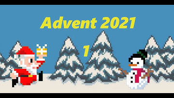 2021 Advent Calendar - Day 1