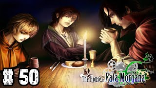 WAIT! A TWIST!? HERE!? | The House in Fata Morgana | Part 50 | VN | First Playthrough