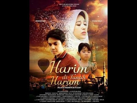  FILM  ISLAMI  TERBARU  2021 HARIM DITANAH HARAM FULL MOVIE  