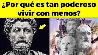 EL SECRETO ESTOICO: ¿Por qué es tan poderoso vivir con menos?