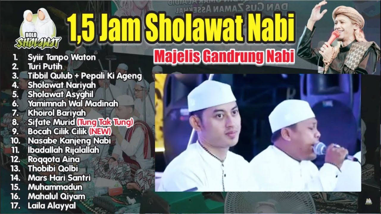 1,5 JAM SYIIR GUS DUR VERSI MAJELIS GANDRUNG NABI FULL ALBUM | VOC. SAEFUDIN - KANG RICKZA